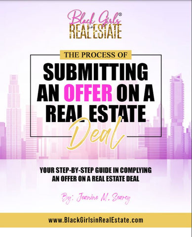 The Process of Submitting An Offer On A Real Estate Deal