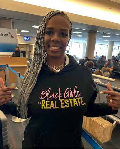 Original Black Girls in Real Estate Hoodie