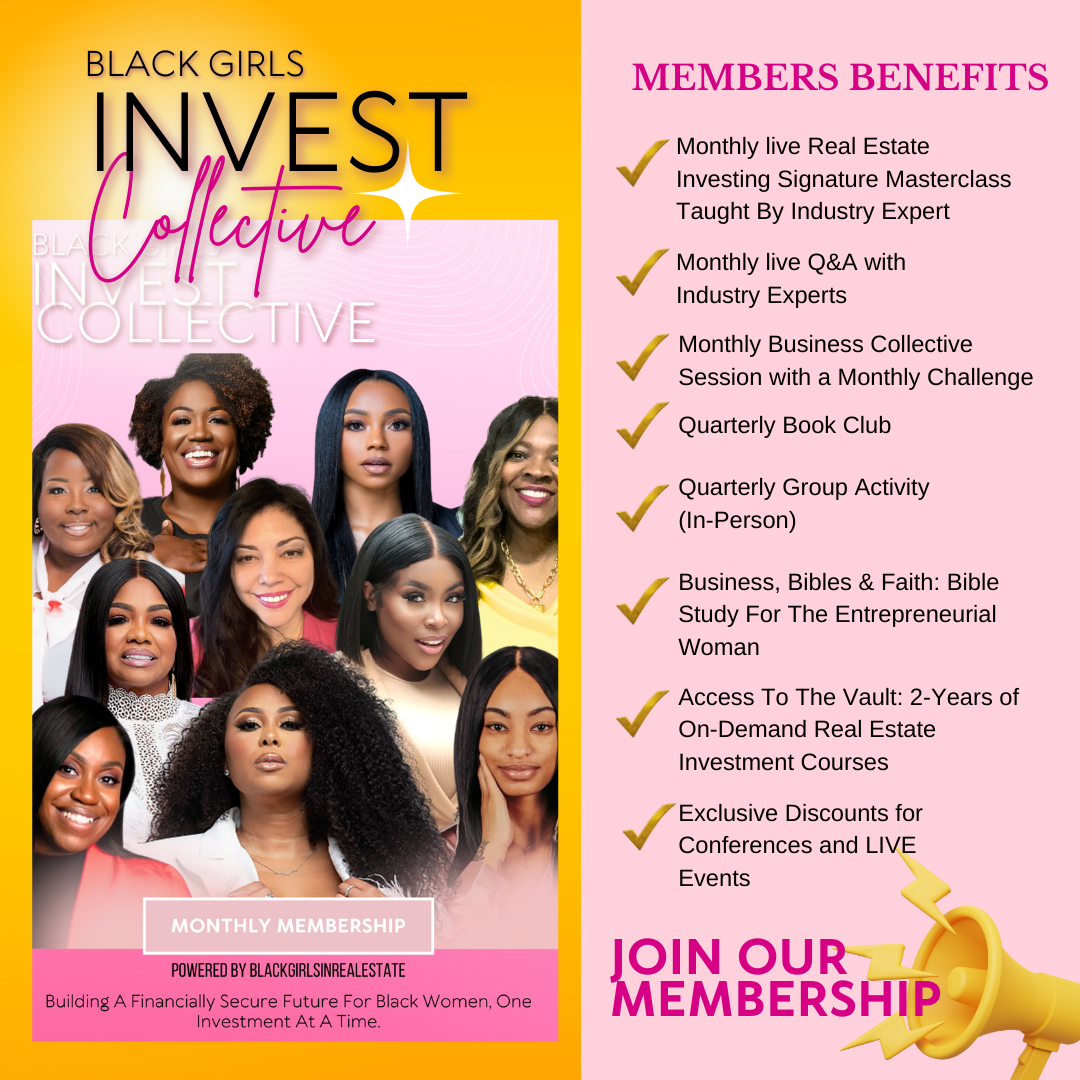 MEMBERSHIP-BLACK GIRLS INVEST COLLECTIVE – Black Girls In Real Estate