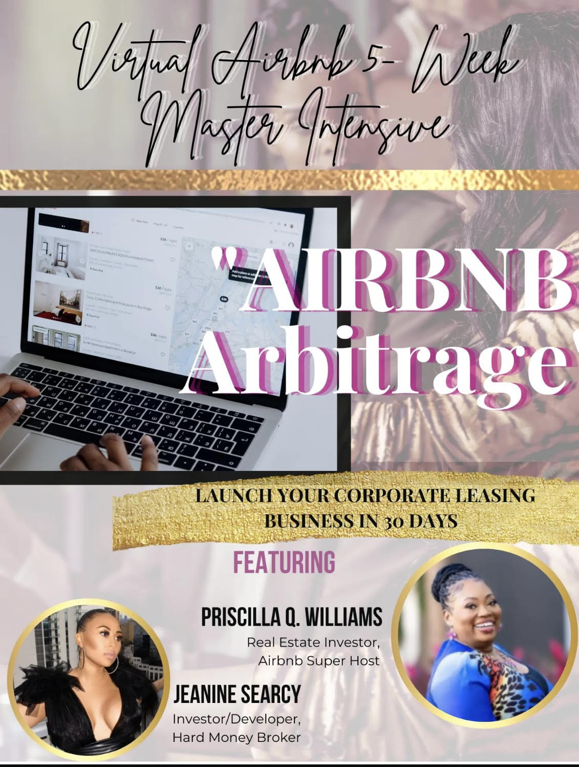 Launch Your Airbnb Arbitrage Business in 30 days - 5 Week Virtual Intensive Class